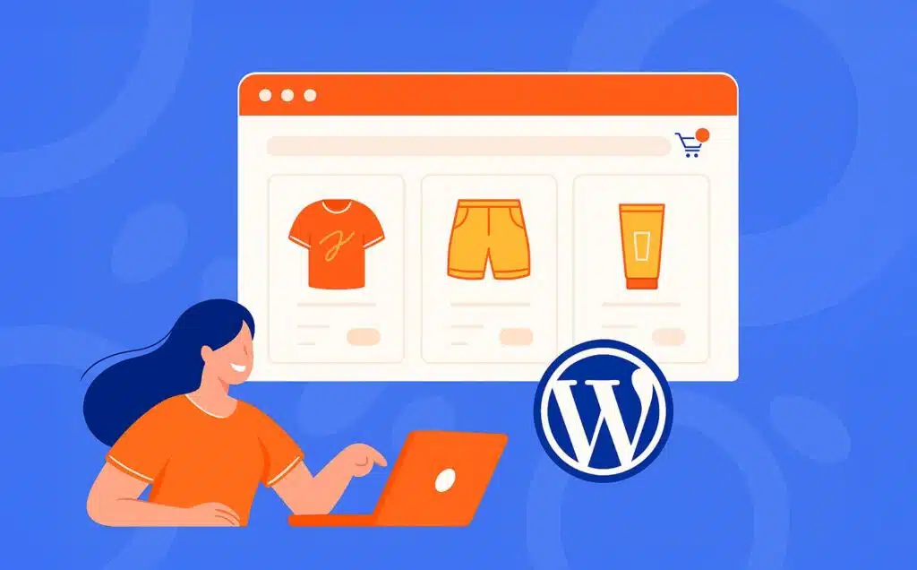 Setting Up a WordPress E-Commerce Store 6 Essential Steps 4 Setting Up a WordPress E-Commerce Store 6 Essential Steps